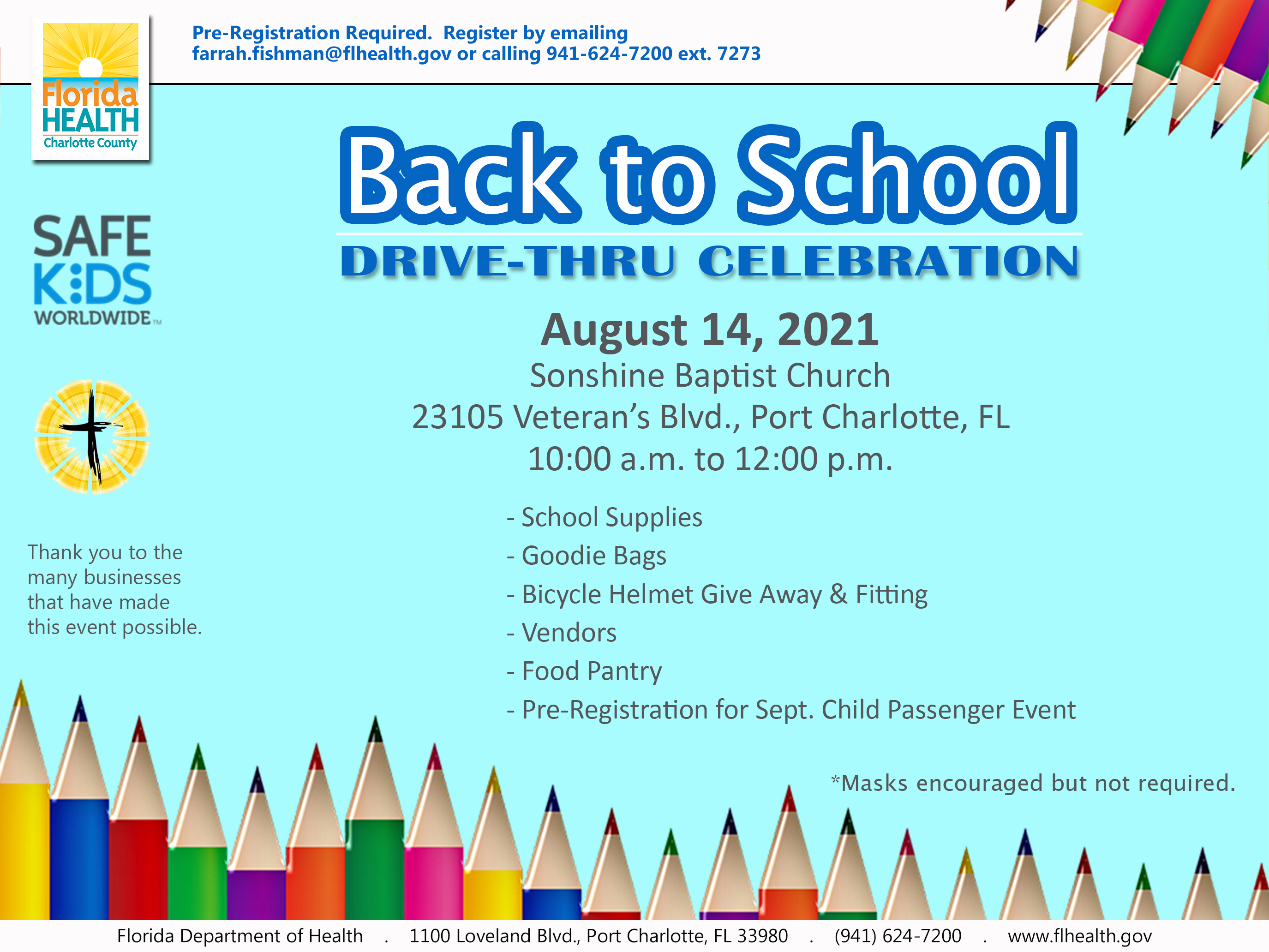 Drive-thru event will be held on Saturday, August 14th, 10:00 am – 12:00 pm. at Sonshine Baptist Church, 23105 Veterans Blvd, Port Charlotte, FL