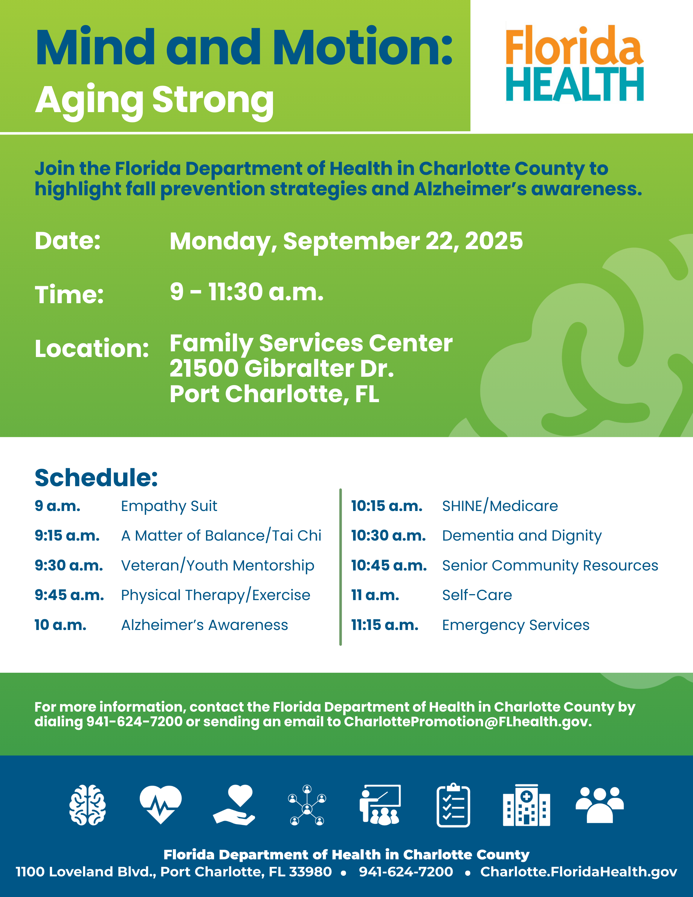 Mind and Motion Aging Strong is on 9 a.m. Monday September 22 2025 at the Family Services Center 21500 Gibralter Dr. Port Charlotte FL 33952