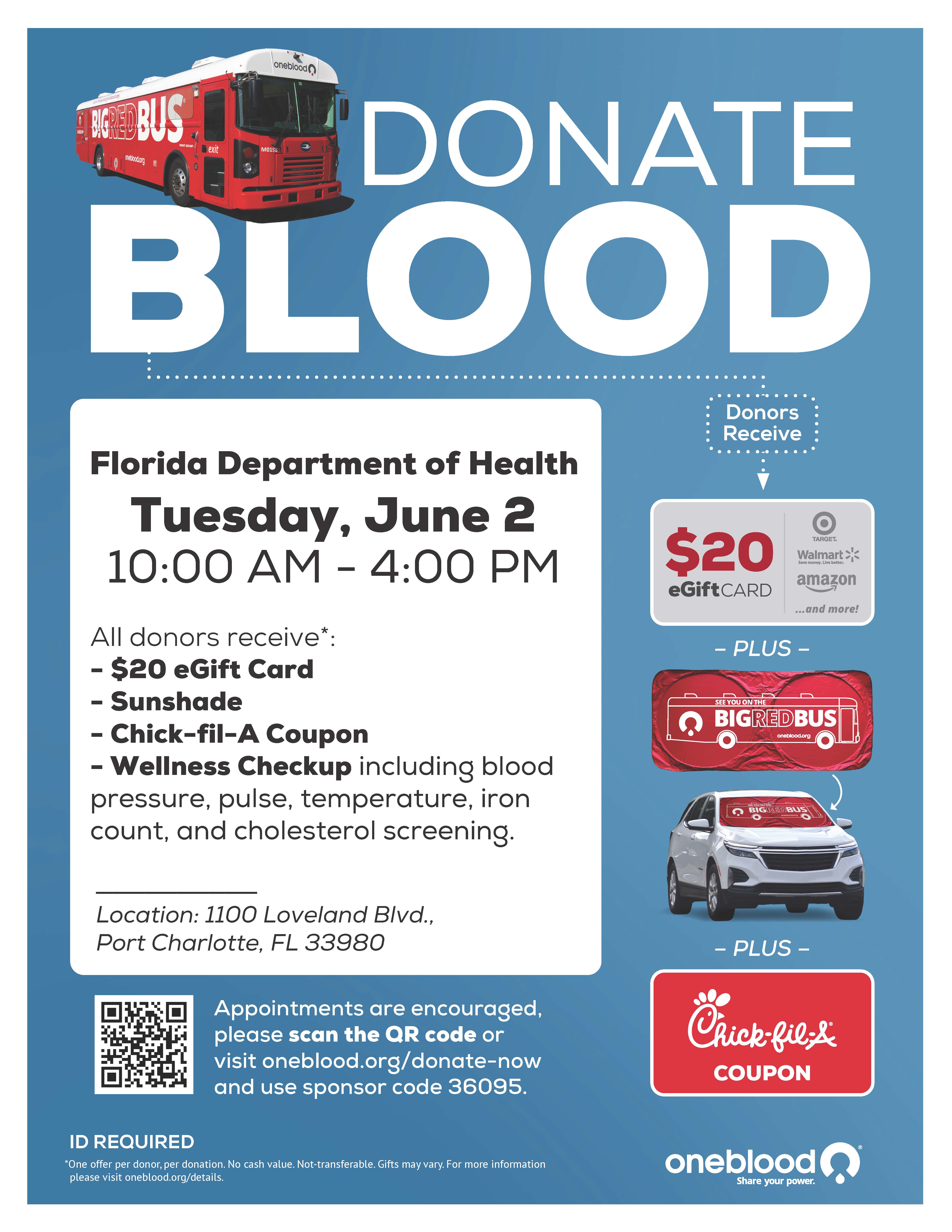 ou will have the opportunity to donate blood with OneBlood at the Florida Department of Health in Charlotte County (DOH-Charlotte), 1100 Loveland Blvd., Port Charlotte, FL, 33980, from 10 a.m. to 4 p.m. on Tuesday, June 2, 2026.
If you plan to donate, registering is highly encouraged: donor.oneblood.org/donor/schedules/drive_schedule/1749815