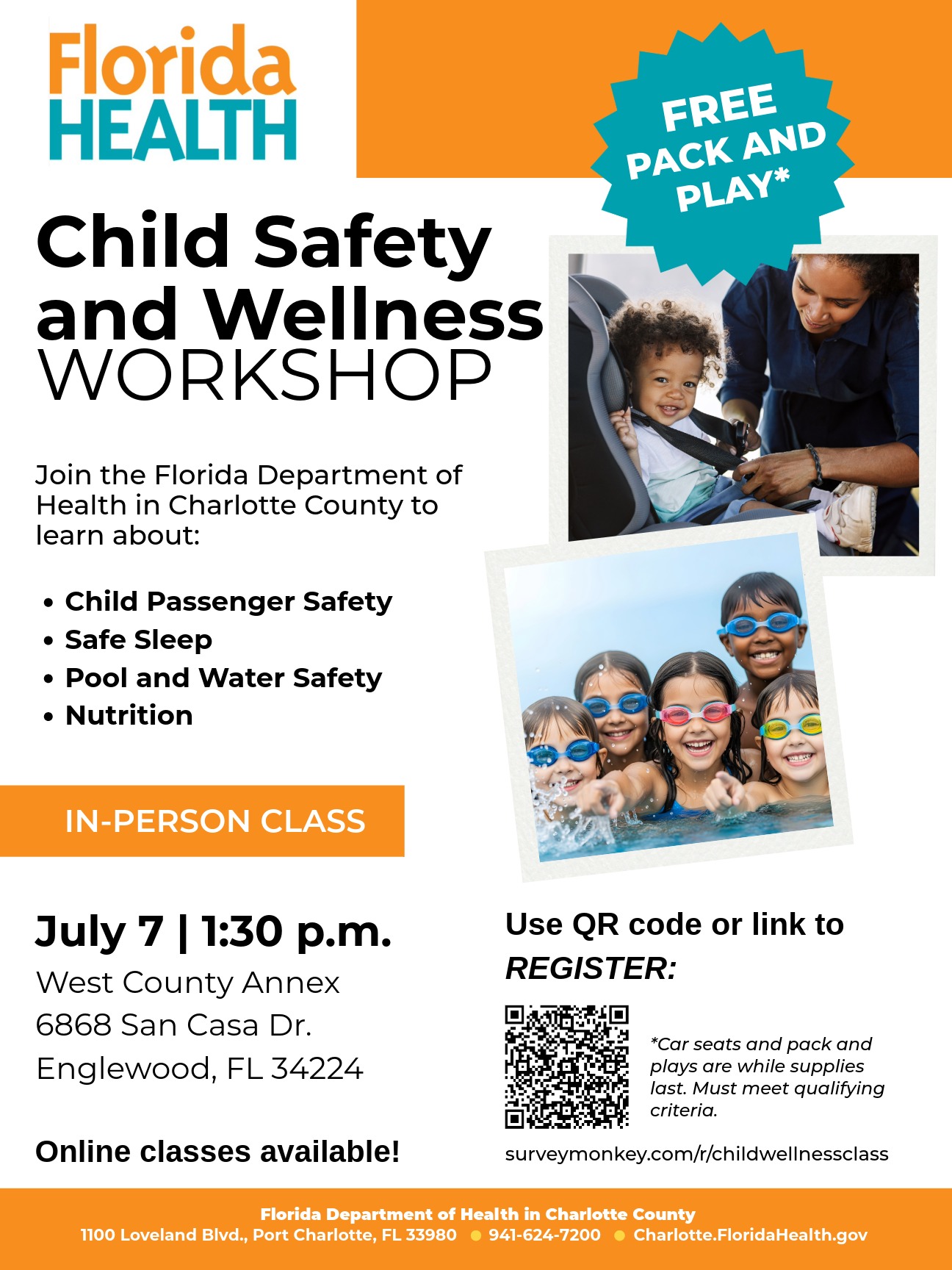 Flyer of Child Safety and Wellness Workshop shows a photo of a woman placing a toddler in a car sear and another of five kids wearing goggles and smiling while in the water. 